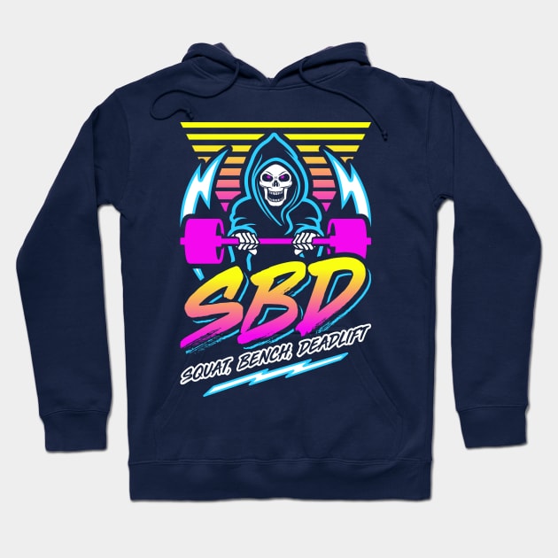 SBD Squat Bench Deadlift (Gym Reaper) Retro Neon Synthwave 80s 90s Hoodie by brogressproject